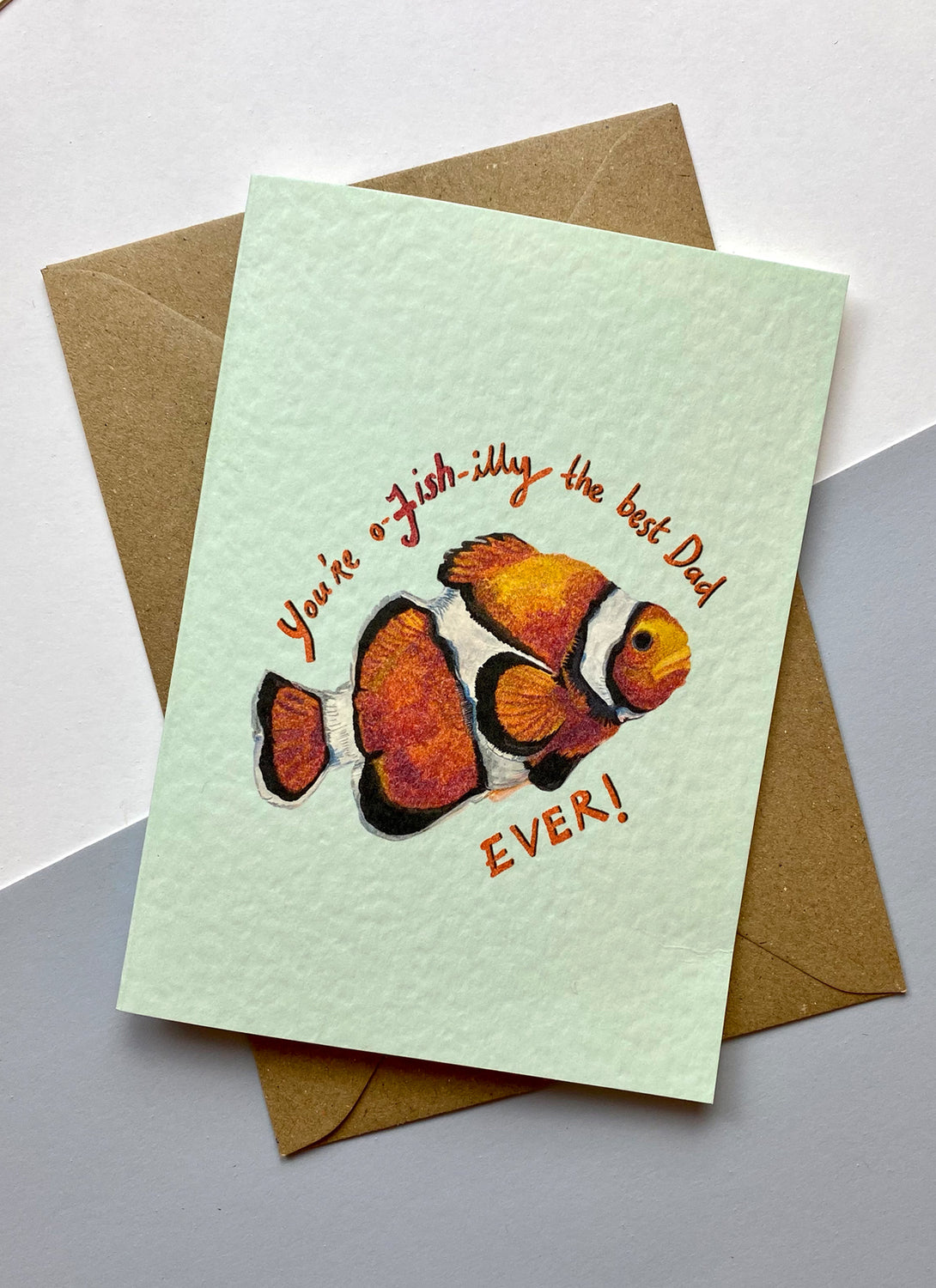 You're O-Fish-Illy The Best Dad Card