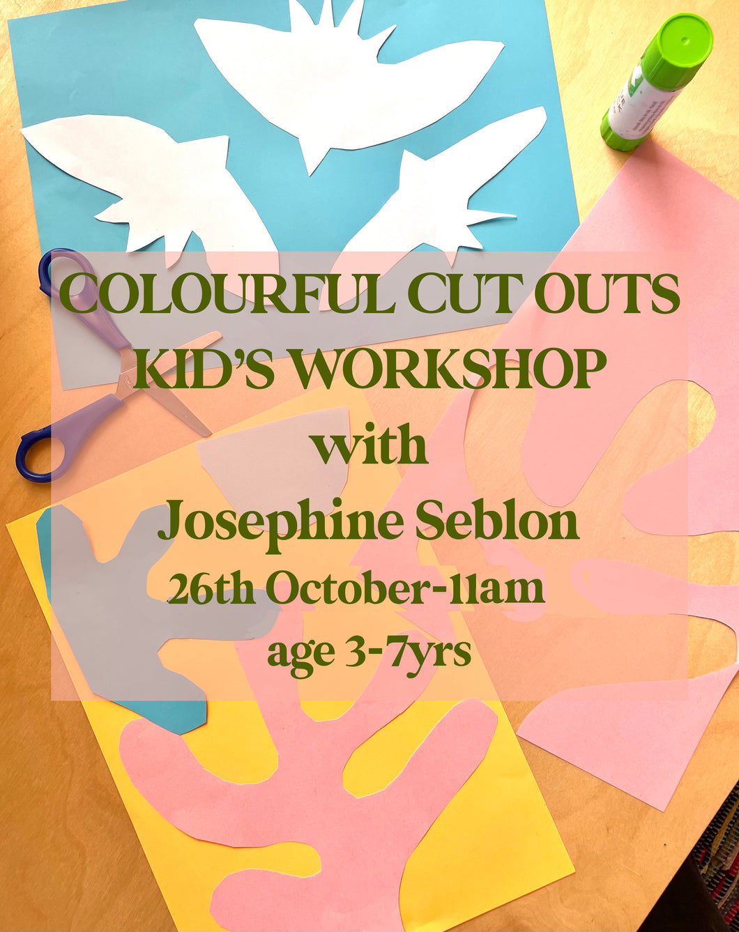 FREE Kids Colourful Cut Outs Workshop with Josephine Seblon- 26th Oct, 11am