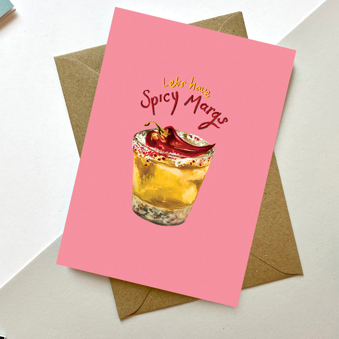 Lets Have Spicy Margs Card