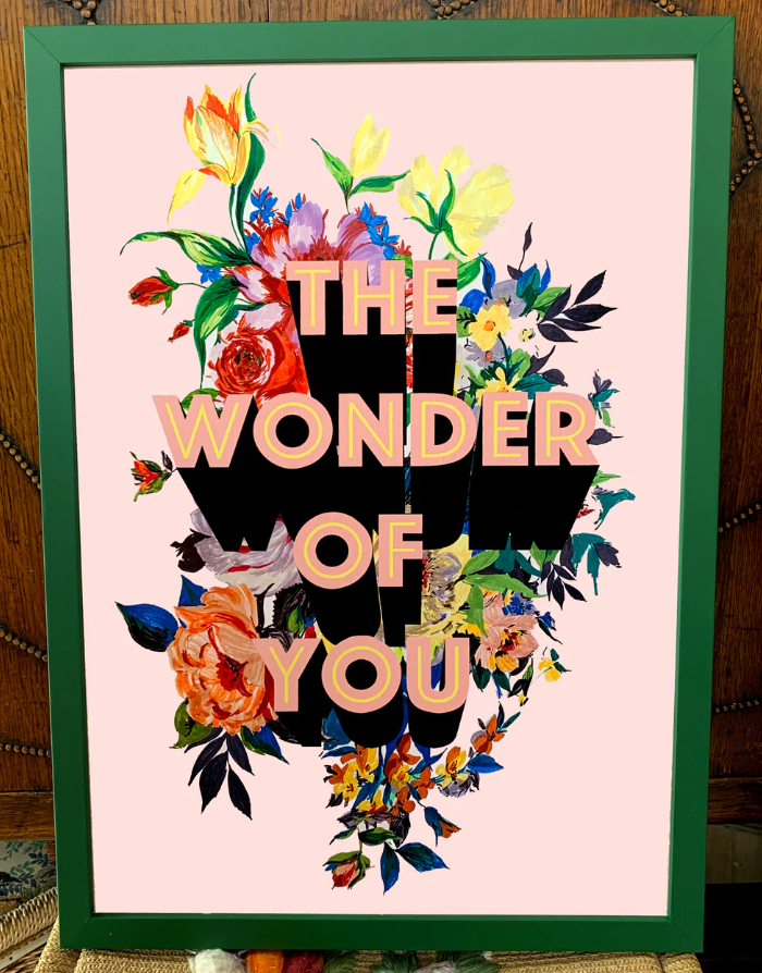 A4 The Wonder Of You Print