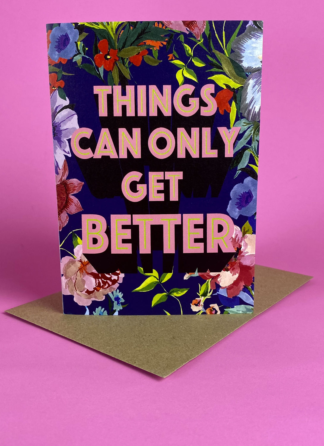 Things Can Only Get Better Card