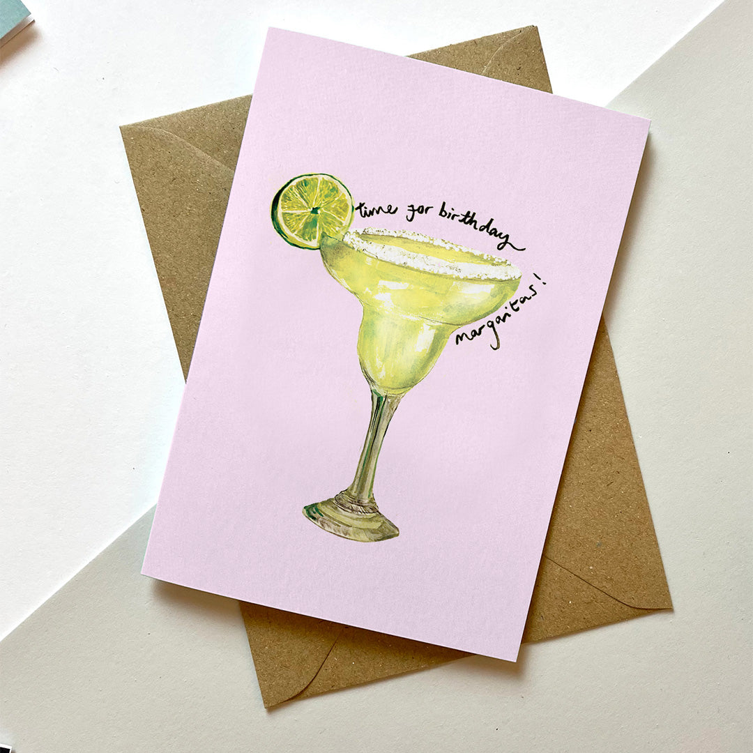 Time For Margaritas! Birthday Card