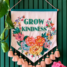 Load image into Gallery viewer, Grow Kindness Embroidered Wall Hanging
