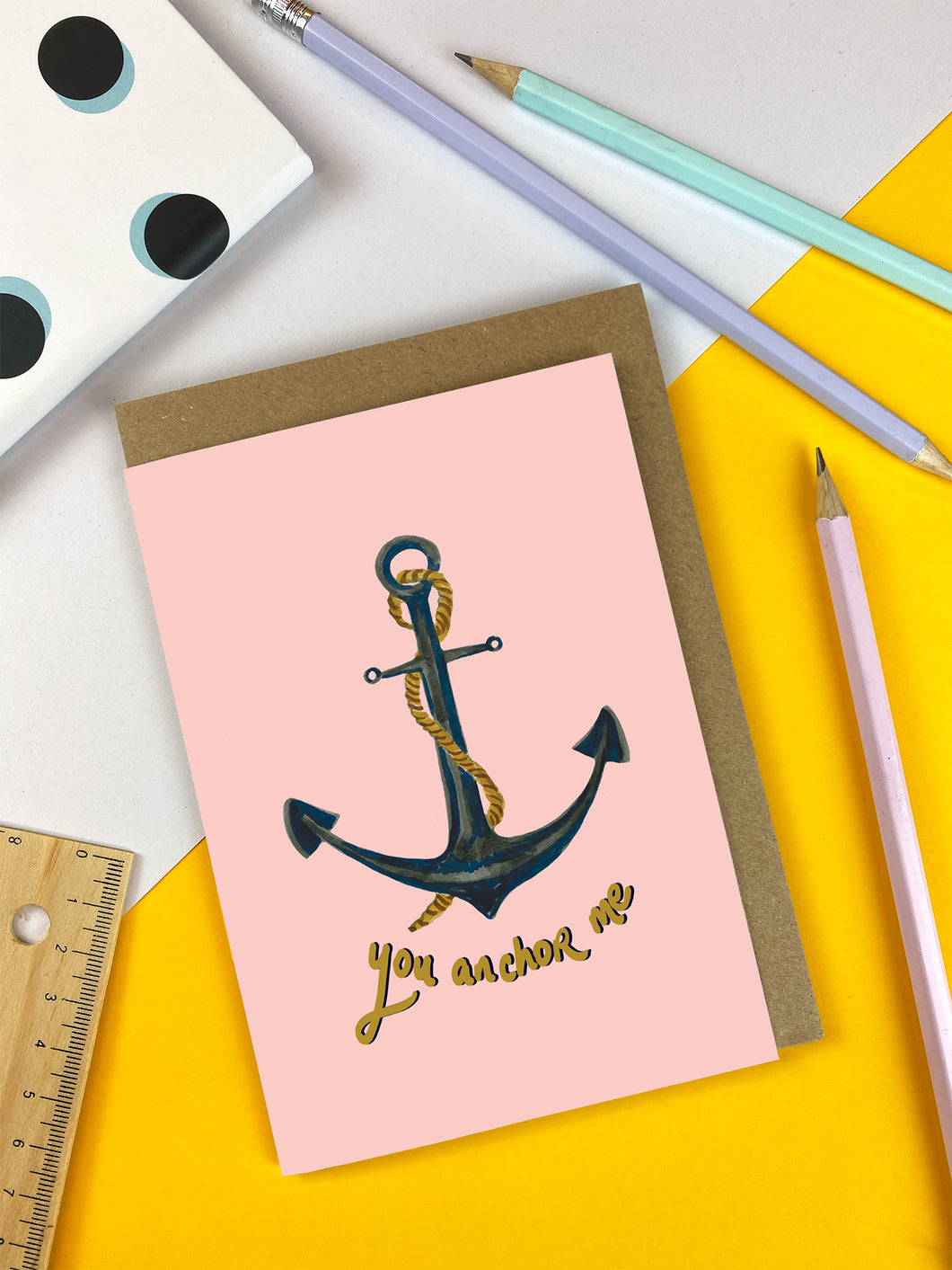 You Anchor Me Card