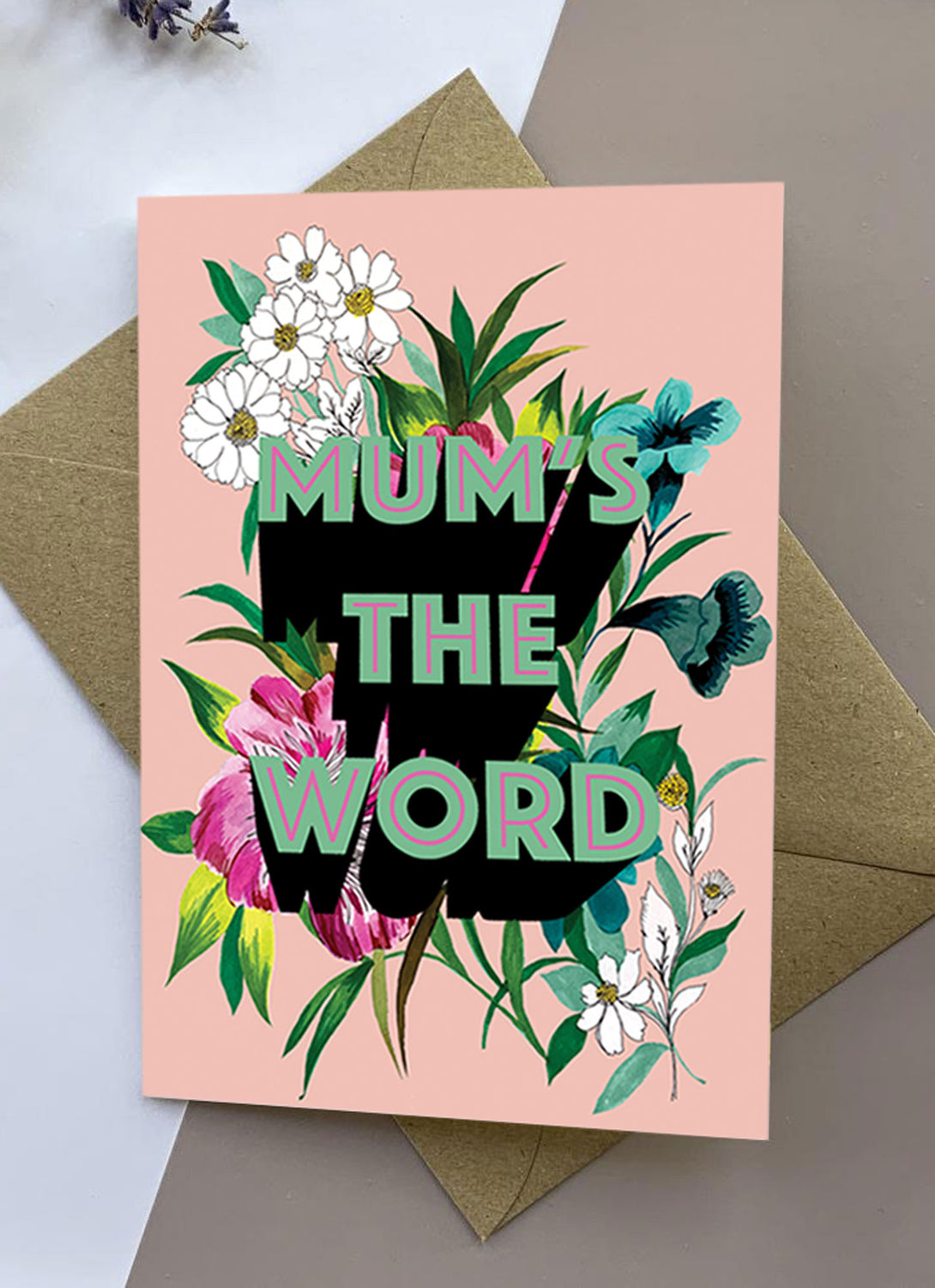 Mum's The Word Card