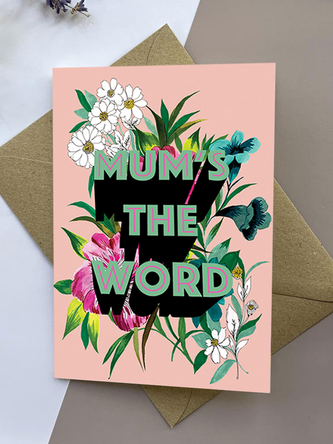 Mum's The Word Card