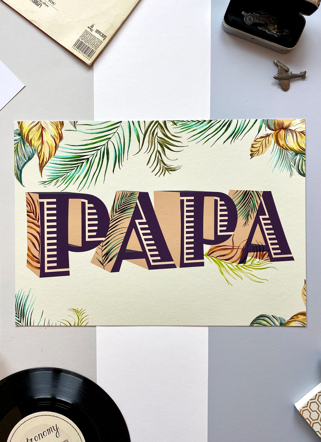 Papa Since Giclée Print