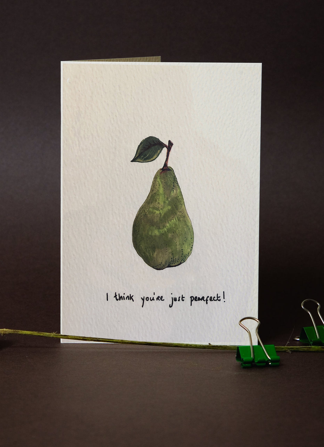 I Think You're Pearfect!