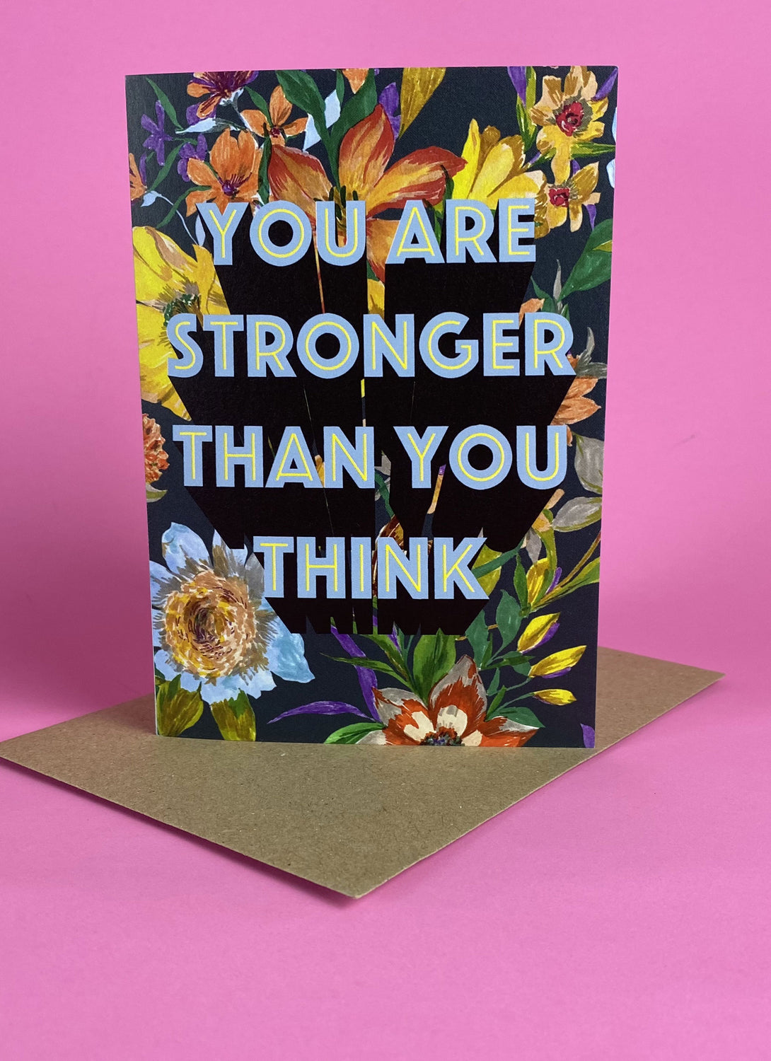 You Are Stronger Than You Think Card