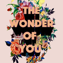Load image into Gallery viewer, The Wonder Of You Giclée Print
