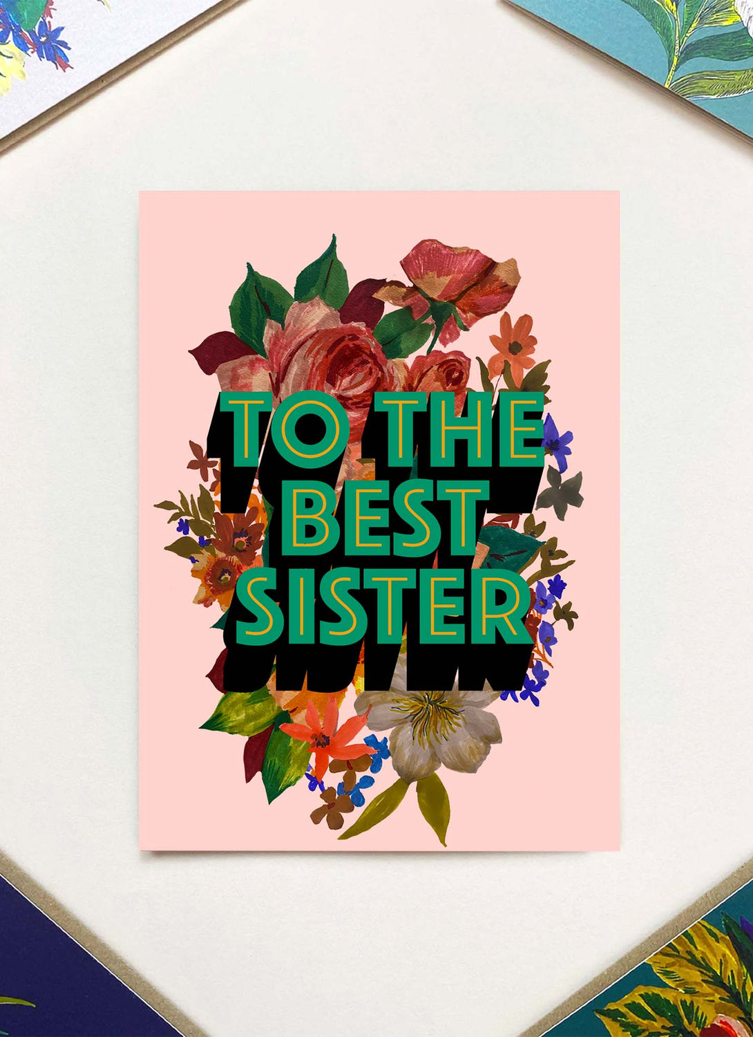 To The Best Sister Card