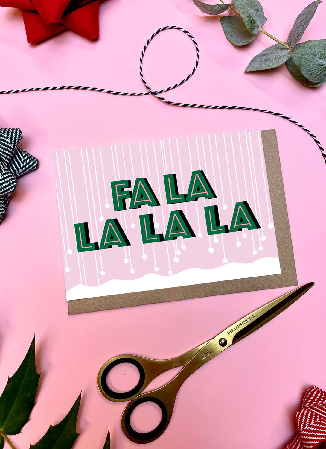 Fa La La La La Christmas Card