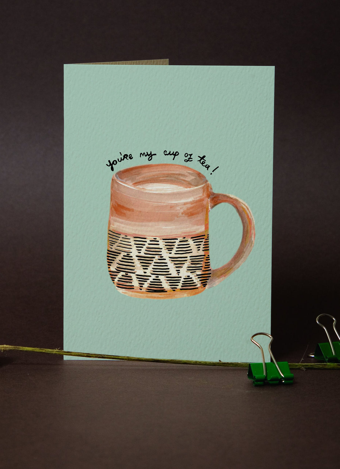 You're My Cup of Tea