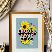 Load image into Gallery viewer, Choose Love Giclée Print

