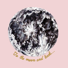 Load image into Gallery viewer, To The Moon And Back Blush  Giclée Print
